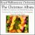 Christmas Album [Intersound] von Royal Philharmonic Orchestra