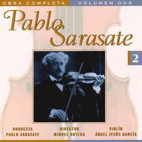 Pablo Sarasate: Complete Works, Vol. 2 von Angel Jesus Garcia