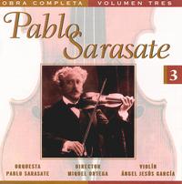 Pablo Sarasate: Complete Works, Vol. 3 von Angel Jesus Garcia
