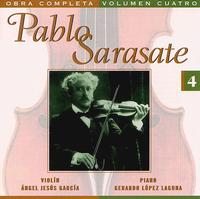 Pablo Sarasate: Complete Works, Vol. 4 von Angel Jesus Garcia