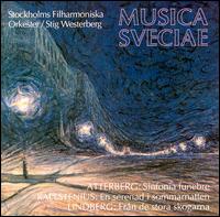 Music of Atterberg, Kallstenius and Lindberg von Stig Westerberg