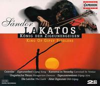 Lakatos: King of the Gypsy Violins von Sándor Lakatos