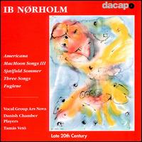Nordholm: Americana Op89; Fuglene Op129 von Various Artists