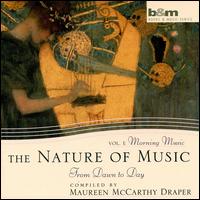 Nature of Music, Vol. 1: Morning Music Dawn to Day von Maureen McCarthy Draper