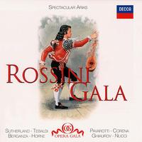 Rossini Gala: Spectacular Arias von Various Artists