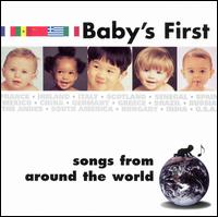Baby's First: Songs from Around the World von Various Artists
