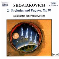 Shostakovich: 24 Preludes & Fugues, Op. 87 von Konstantin Scherbakov