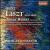 Liszt: Organ Works von Nicholas Kynaston