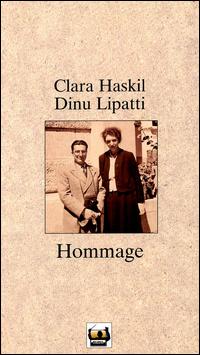 Hommage: A Tribute to Clara Haskil and Dinu Lipatti von Various Artists