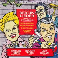 Berlin Lieder: Songs of Irving Berlin von Irving Berlin