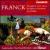 Franck Symphonic Music von Various Artists