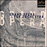Grand Opera for Orchestra von Various Artists