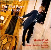 The Pied Piper of the Opera von Martin Frost