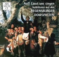 Auf! Lasst uns singen von Regensburger Domspatzen