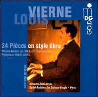 Louis Vierne: 24 Pièces en style libre von Ben van Oosten