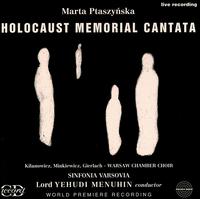 Ptaszynska: Holocaust Memorial Cantata von Yehudi Menuhin