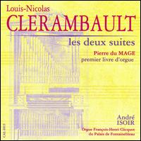 Louis-Nicolas Clerambault: Les Deux Suites von Andre Isoir