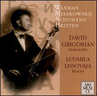 Britten/ Schumann: Works for cello and piano von David Grigorian