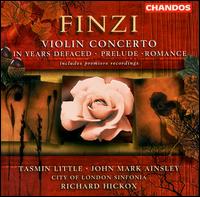 Gerald Finzi: Violin Concerto; In Years Defaced; Prelude; Romance von Richard Hickox