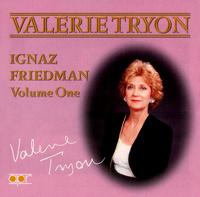 Ignaz Friedman, Vol. 1: Transcriptions & Original Compositions von Valerie Tryon