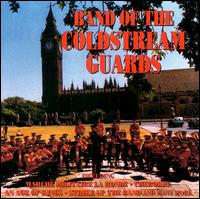Band of the Coldstream Guards [St. Clair] von Coldstream Guards Band
