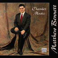 Matthew Bennett: Chamber Music von Matthew Bennett