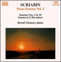 Scriabin: Piano Sonatas, Vol. 2 von Bernd Glemser