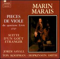 Marin Marais: Pieces de viole du quatrieme livre, 1717 von Jordi Savall