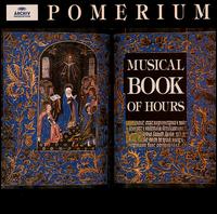 The Musical Book of Hours von Pomerium