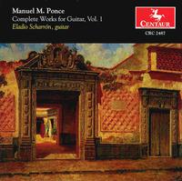 Manuel M. Ponce: Complete Works for Guitar, Vol. 1 von Eladio Scharrón