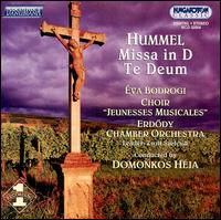 Hummel: Missa in D/ Te Deum von Various Artists