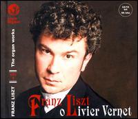 Franz Liszt: The Organ Works Vol. 1 von Olivier Vernet