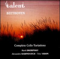 Beethoven: Complete Cello Variations von Marc Drobinsky