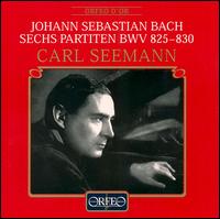 Bach: 6 Partitas, BWV825-830 von Carl Seemann