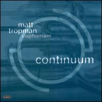 Continuum von Matt Tropman
