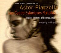 Astor Piazzolla: The Four Seasons of Buenos Aires von Various Artists