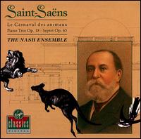 Saint-Saens: Le Carnaval es animaux/ Piano Trio/ Septet von Nash Ensemble