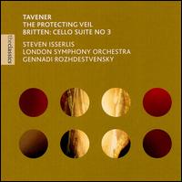 John Taverner: The Protecting Veil; Benjamin Britten: Cello Suite No. 3 von Steven Isserlis
