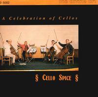 Celebration of Cellos von Cello Spice