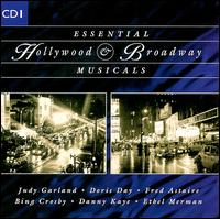 Essential Hollywood & Broadway Musicals [CD #1] von Various Artists