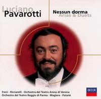 Nessun dorma: Arias & Duets von Luciano Pavarotti