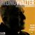 Walter: Maestro Generoso, Disc 1 von Bruno Walter