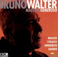 Walter: Maestro Generoso, Disc 5 von Bruno Walter
