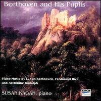 Beethoven and His Pupils von Susan Kagan