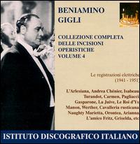 Beniamino Gigli: Complete Collection of Operatic Recordings, Vol. 4 von Beniamino Gigli