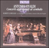 Vivaldi: Concerti for cembalo von Roberto Loreggian