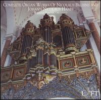 Nicolaus Bruhns & Johann Nicolaus Hanff: Organ Works von William Porter