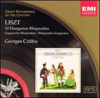 Liszt: 10 Hungarian Rhapsodies von György Cziffra