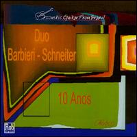 10 Anos von Duo Barbieri-Schneiter