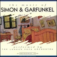 The Music of Simon & Garfunkel von London Pops Orchestra